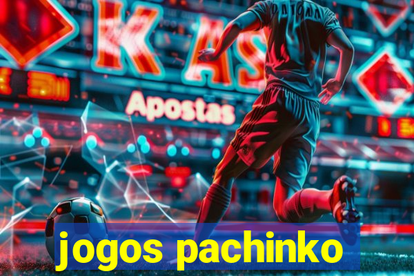 jogos pachinko